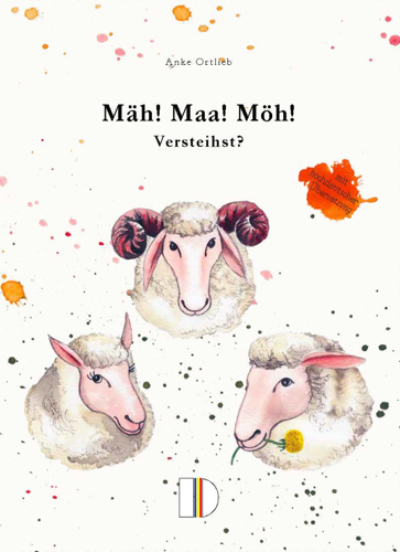 Buchcover Mäh! Maa! Möh! Drei Schafsköpfe. Zwei Schafe, darüber ein Bock.